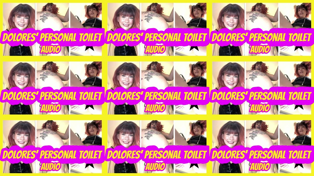 Yourhikerbabe - Dolores Personal Toilet- audio recording