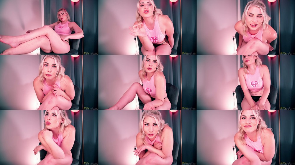 Goddess Blonde Kitty - You Deserve Nothing